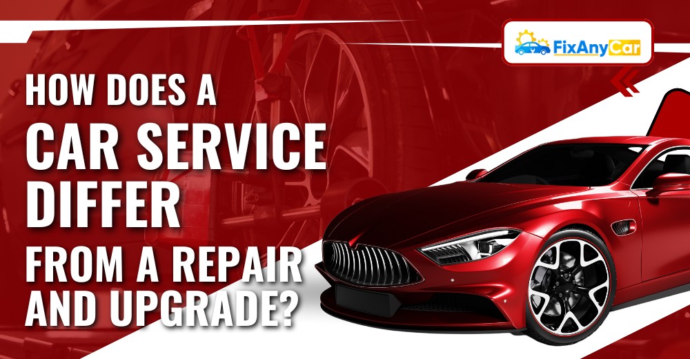 blogs/How-does-a-car-service-differ-from-a-repair-and-upgrade.jpg