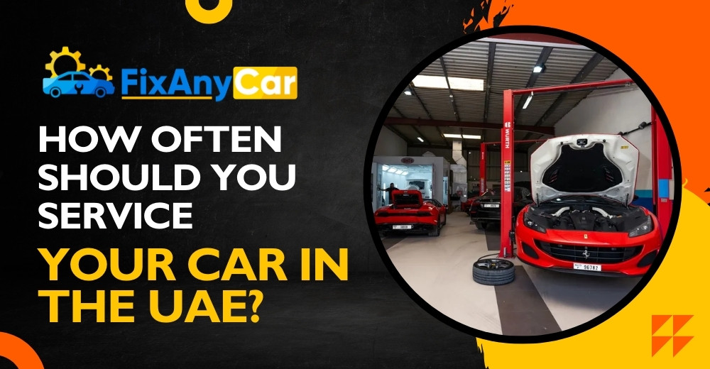 How Often Should You Service Your Car in the UAE? blogs/How-often-should-you-service-your-car-in-the-UAE.jpg