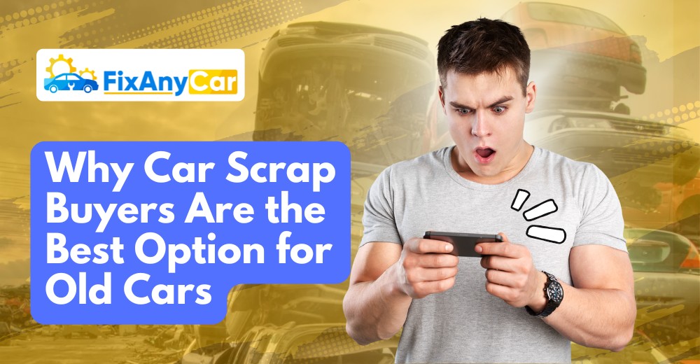 blogs/Why-car-scrap-buyers-are-the-best-option-for-old-cars.jpg
